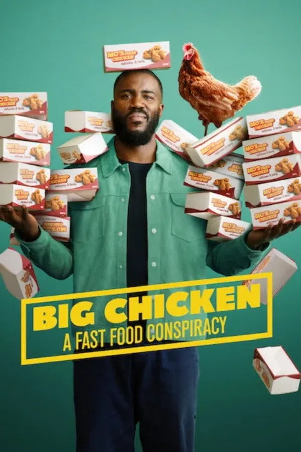 Big Chicken: Thuyết Âm Mưu Về Đồ Ăn Nhanh
