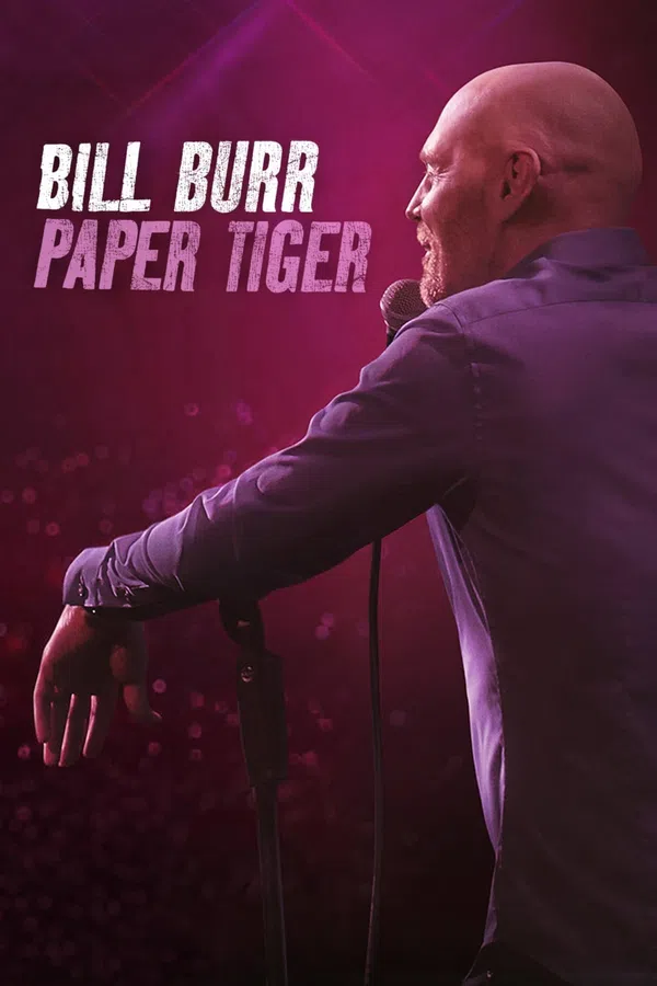 Poster phim Bill Burr- Hổ Giấy trên KHOPHIM