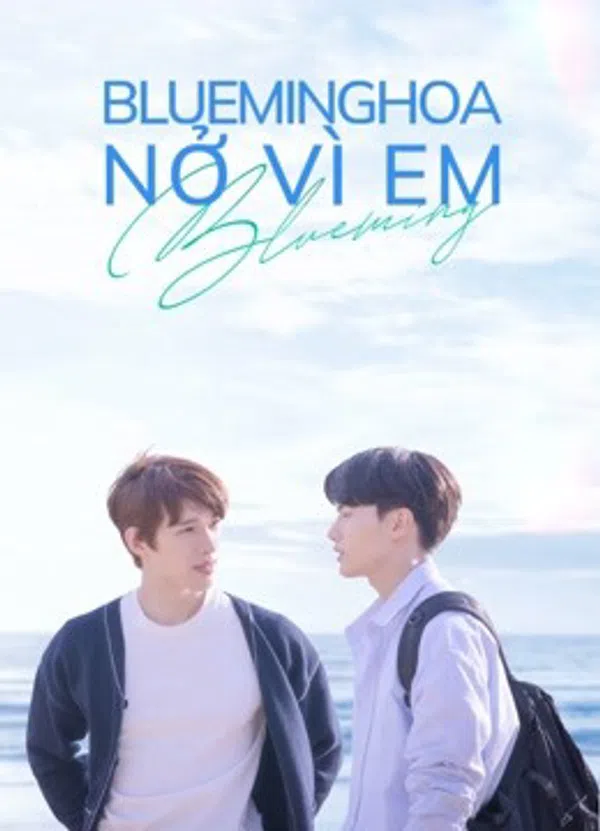 Poster phim Blueming: Hoa Nở Vì Em trên KHOPHIM