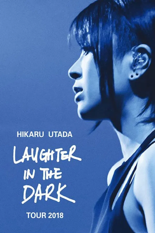 Poster phim Hikaru Utada: Laughter in the Dark Tour 2018 trên KHOPHIM