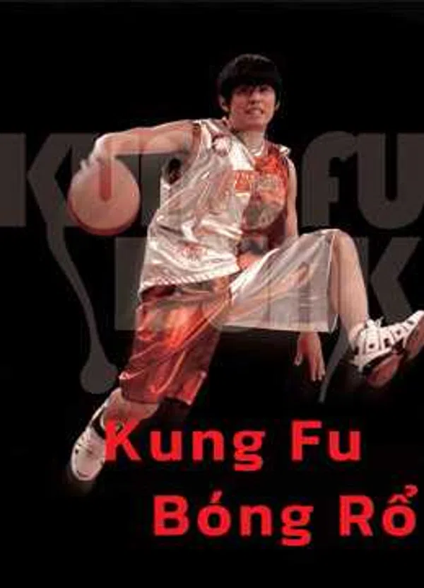 Poster phim Kung Fu Bóng Rổ trên KHOPHIM
