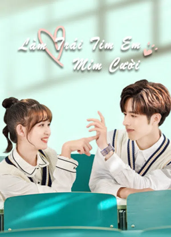 Poster phim Làm Trái Tim Em Mỉm Cười trên KHOPHIM