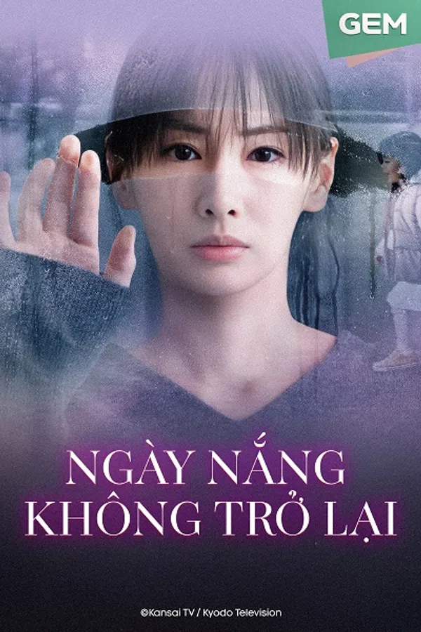 Poster phim Ngày Nắng Không Trở Lại trên KHOPHIM