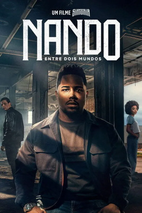 Poster phim Những Ngả Đường Ước Mơ Nando Giữa Hai Thế Giới trên KHOPHIM