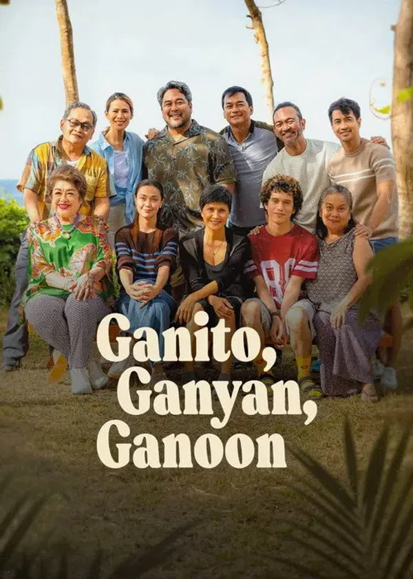 Poster phim Rắc Rối Này Kia / Ganito, Ganyan, Ganoon trên KHOPHIM