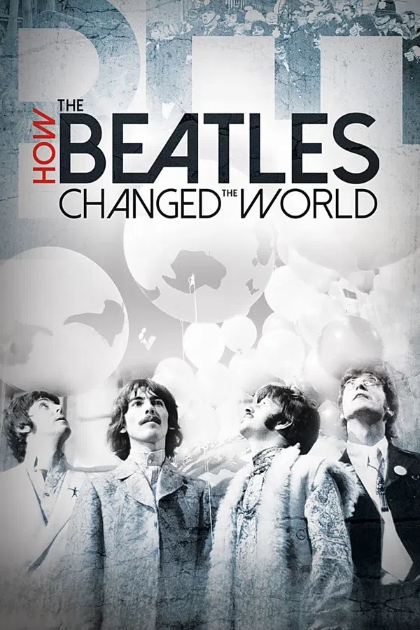 Poster phim The Beatles- Ban Nhạc Thay Đổi Thế Giới trên KHOPHIM